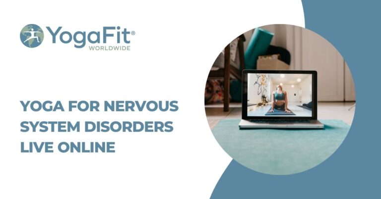 Yoga for Nervous System Disorders LIVE Online