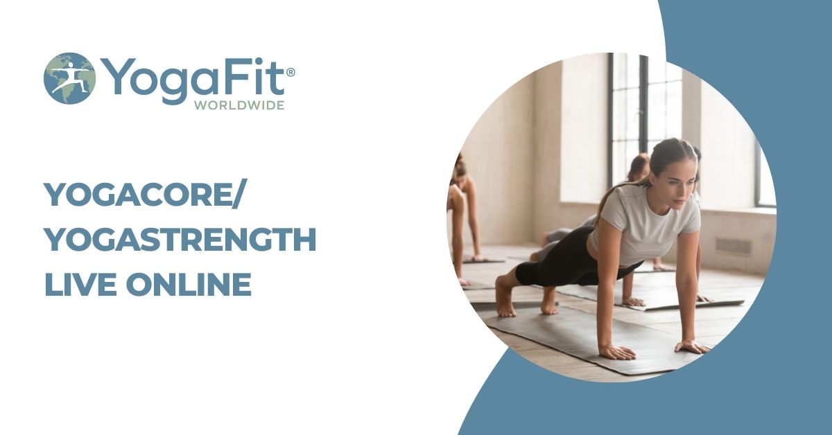 YogaCore/YogaStrength LIVE Online