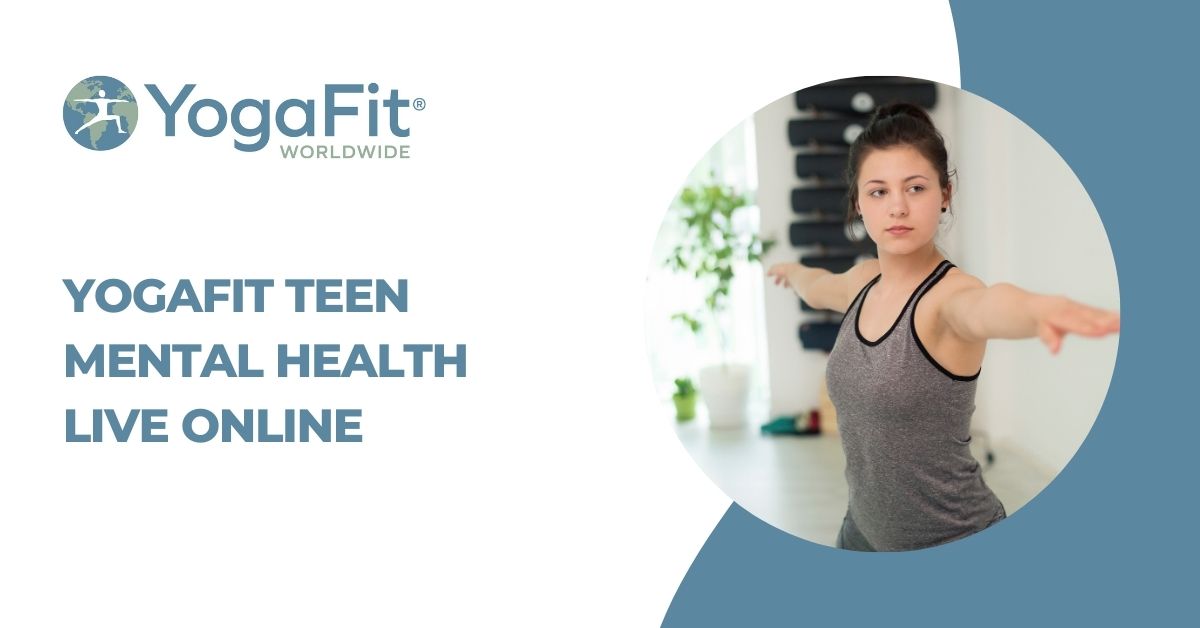 YogaFit Teen Mental Health LIVE Online