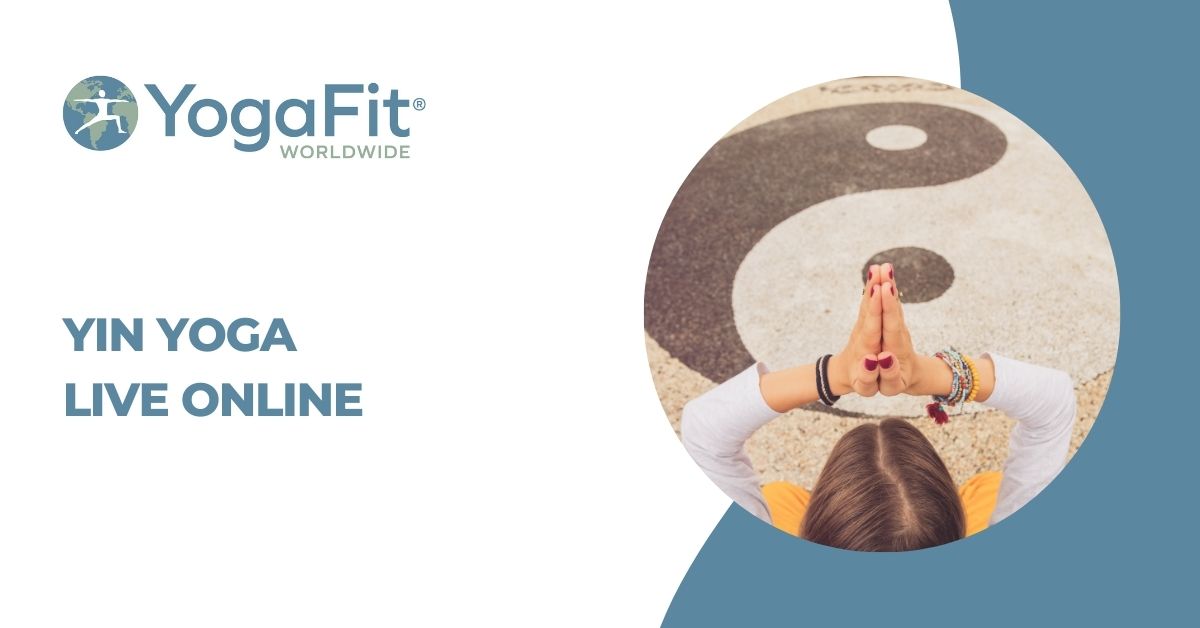 YogaFit Yin Yoga LIVE Online